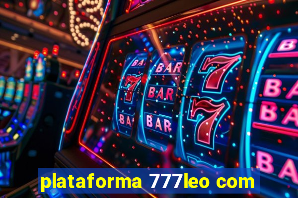 plataforma 777leo com